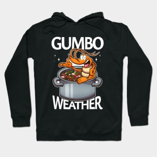 Cute Cartoon Shrimp Gumbo Weather Hoodie